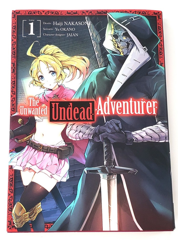 Unwanted Undead Adventurer, The (Vol.1) (Francais)