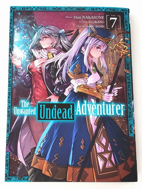 Unwanted Undead Adventurer, The (Vol.7) (Francais)