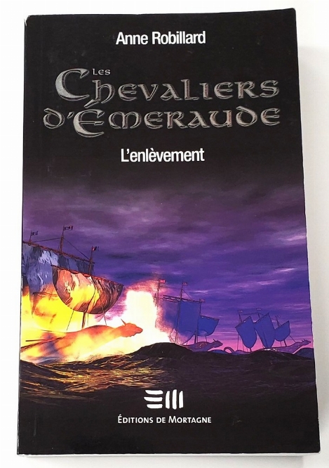 Chevaliers d'Émeraude: L'Enlèvement, Les (Vol.7) (Francais)