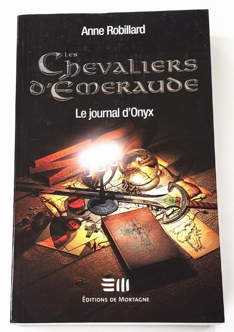 Chevaliers d'Émeraude: Le Journal d'Onyx, Les (Vol.6) (Francais)