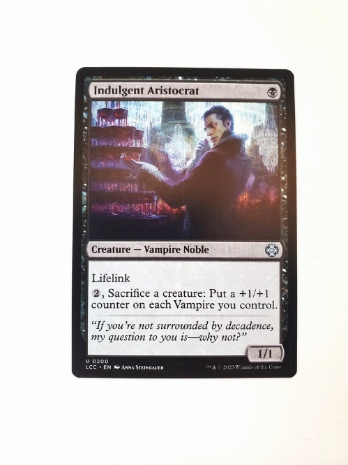 Indulgent Aristocrat