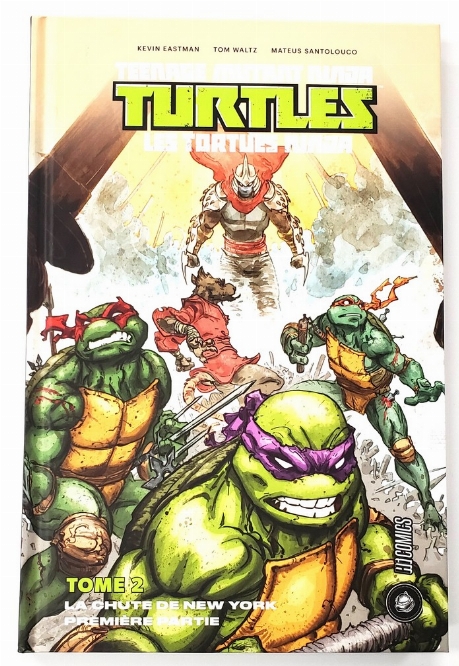 Teenage Mutant Ninja Turtles: La Chute de New York - 1ère Partie (Vol.2) (Francais)