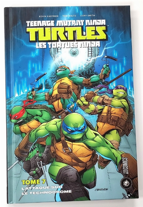 Teenage Mutant Ninja Turtles: L'Attaque sur le Technodrome (Vol.7) (Francais)