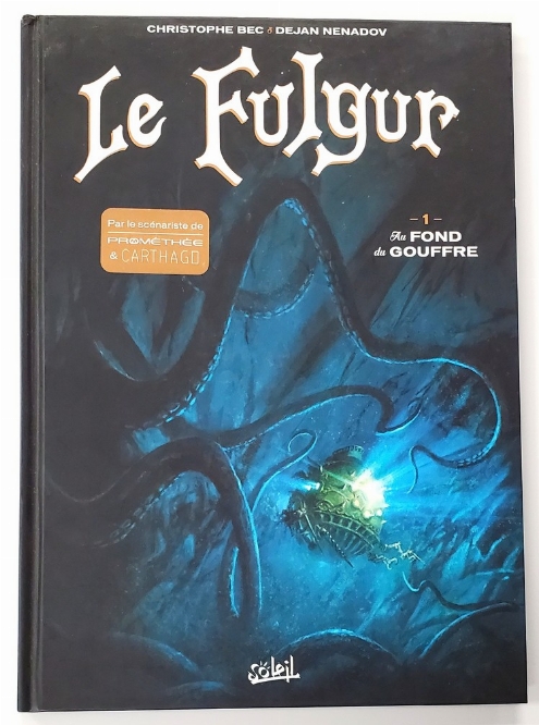 Fulgur: Au Fond du Gouffre, Le (Vol.1) (Francais)