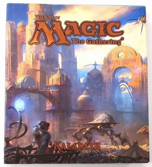 Magic the Gathering - The Art of Kaladesh (Anglais)