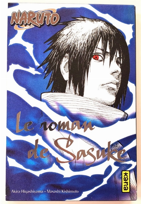 Naruto - Le Roman de Sasuke (Francais)