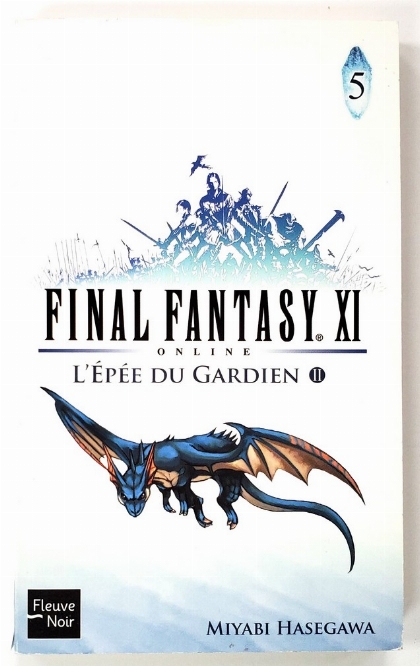Final Fantasy XI: Online - L'Épée du Gardien (Partie 2) (Vol.5) (Francais)